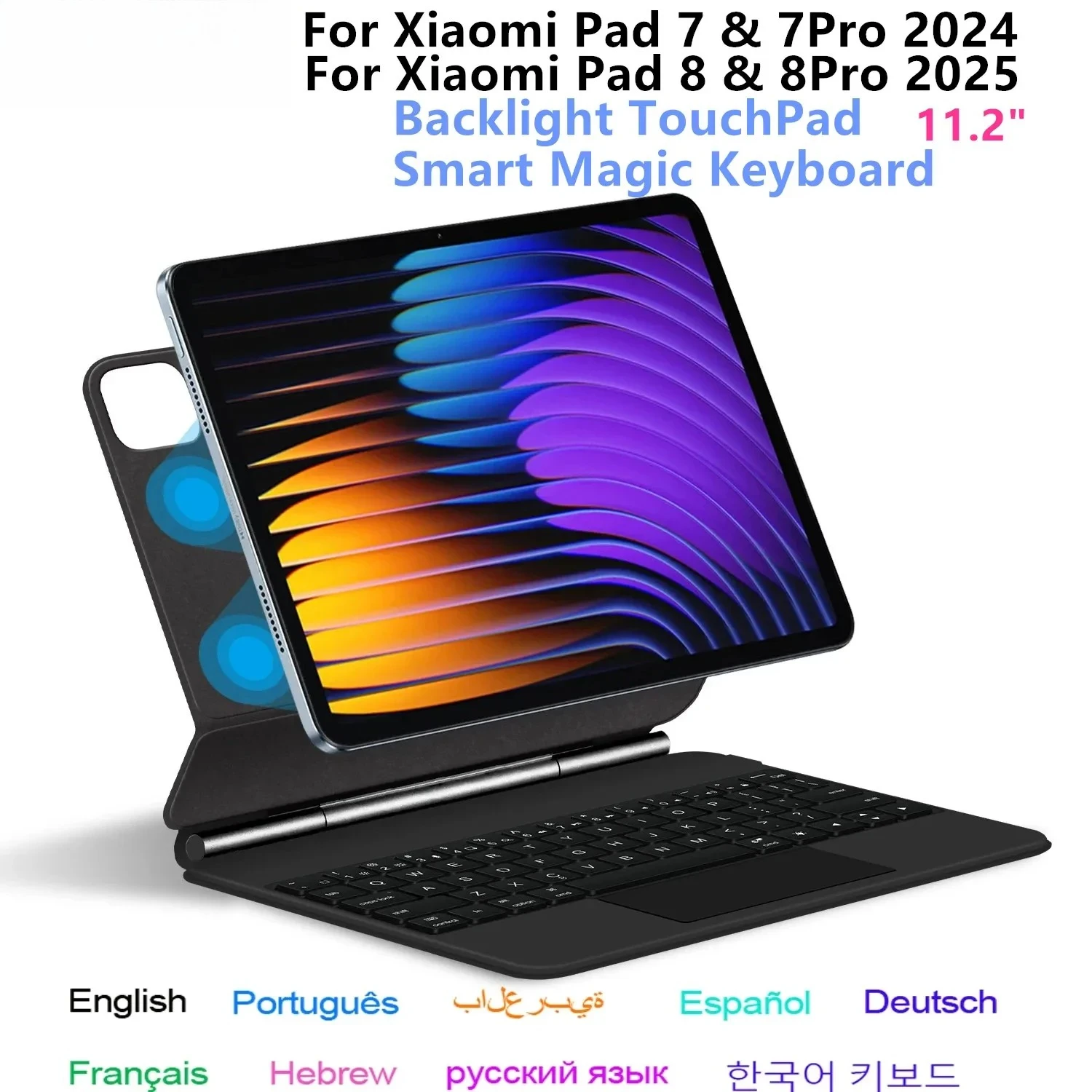 Magic Keyboard Folio for Xiaomi Pad 7 2024 Mi Pad 7 Pro 11.2' Tablet Smart Case for Xiaomi Pad 8 Spanish German Keyboard Cover
Magic Keyboard Folio for Xiaomi Pad 7 2024 Mi Pad 7 Pro 11.2' Tablet Smart Case for Xiaomi Pad 8 Spanish German Keyboard Cover