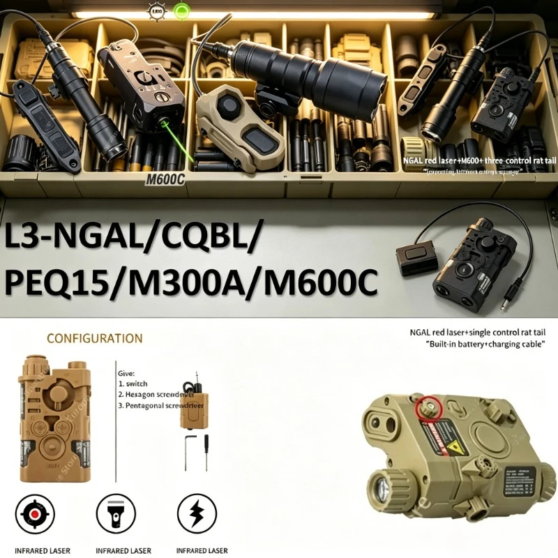L3-NGAL/CQBL/PEQ15/M300/M600 Adjustable Beam Torch With Easy Switch Outdoor Model Repair Parts
L3-NGAL/CQBL/PEQ15/M300/M600 Adjustable Beam Torch With Easy Switch Outdoor Model Repair Parts