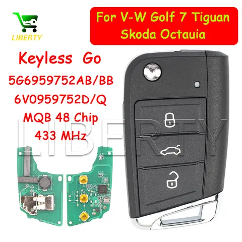Liberty 5Pcs Smart Remote Card Key MQB48 433MHz for VW Golf7 Tiguan for Skoda Octavia 5G6959752AB/BB 6V0959752D/Q Keyless Go