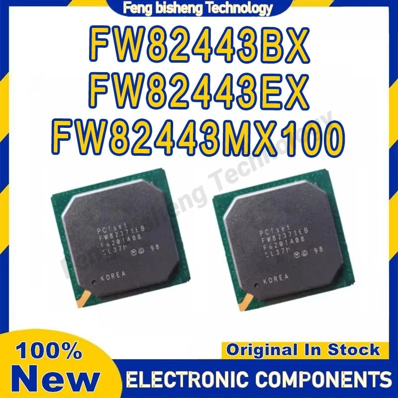 FW82443BX SL2VH FW82443MX100 SL3N4 FW82443EX SL2SA IC Chip New Original in stock
FW82443BX SL2VH FW82443MX100 SL3N4 FW82443EX SL2SA IC Chip New Original in stock