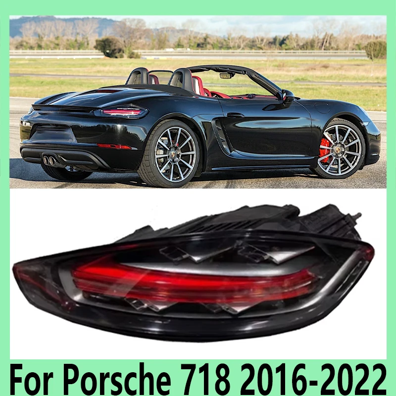 For Porsche 718 2016-2018 2019 2020 2021 2022 Auto Parts Rear Tail Light Assembly Brake Light Rear Bumper Headlight Turn Light
For Porsche 718 2016-2018 2019 2020 2021 2022 Auto Parts Rear Tail Light Assembly Brake Light Rear Bumper Headlight Turn Light