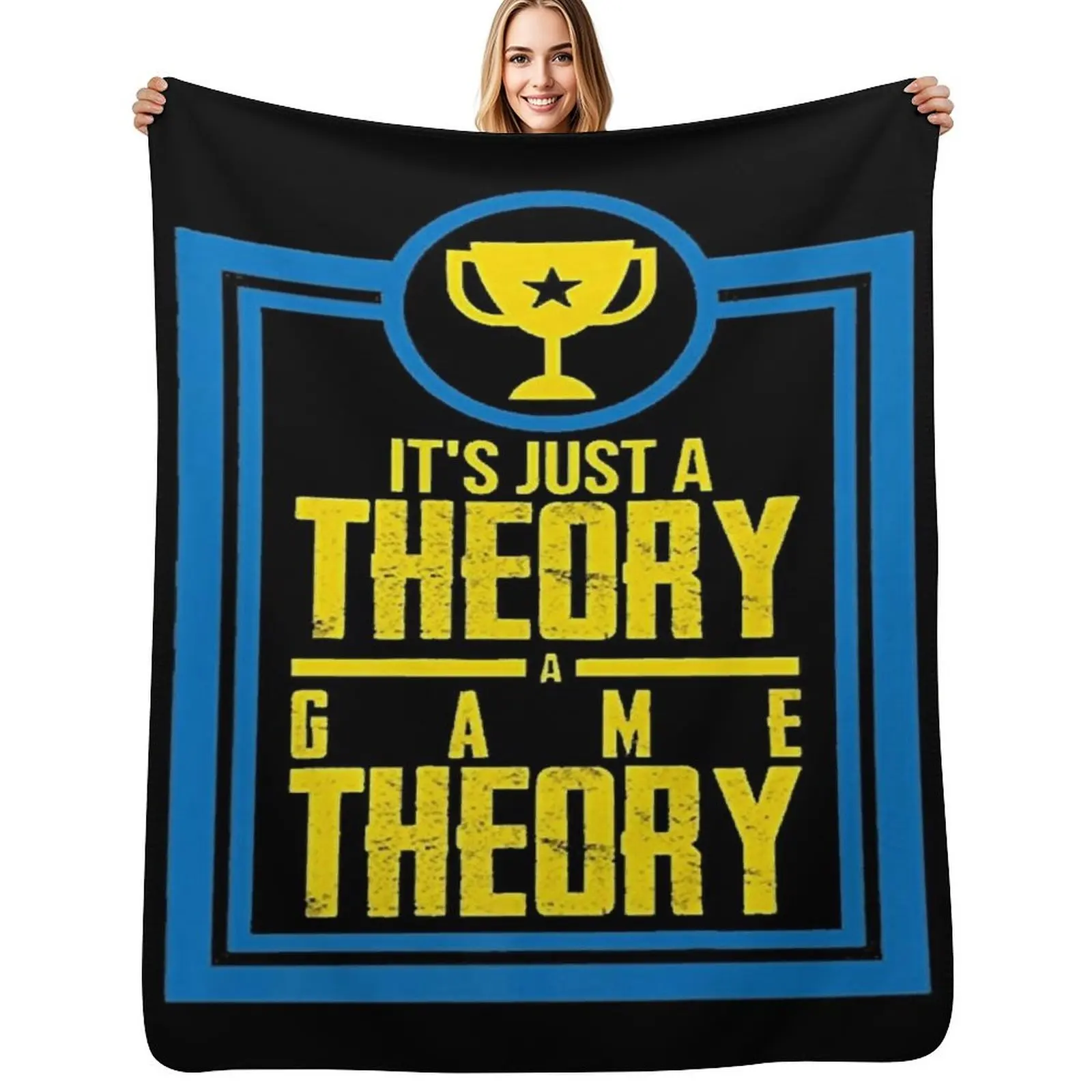 It's Just A Theory A Game Theory Official Slogan Gifts for Lovers and Fans Classic Throw Blanket Housewarming gift blanket
It's Just A Theory A Game Theory Official Slogan Gifts for Lovers and Fans Classic Throw Blanket Housewarming gift blanket