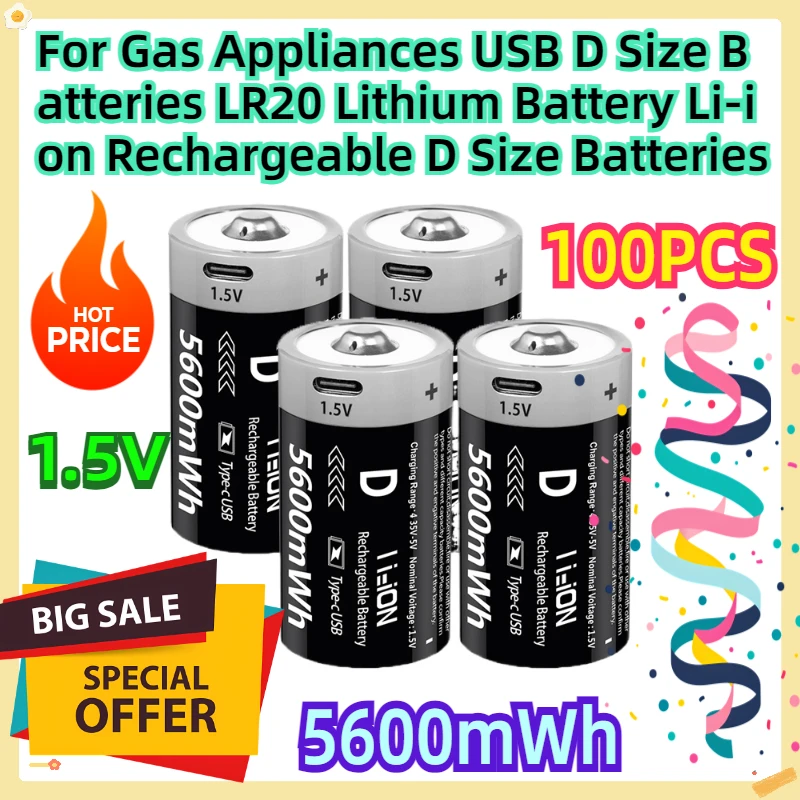 For Gas Appliances USB 5600mWh D Size Batteries LR20 Lithium Battery Li-ion Rechargeable D Size Batteries 1.5V 100pcs
For Gas Appliances USB 5600mWh D Size Batteries LR20 Lithium Battery Li-ion Rechargeable D Size Batteries 1.5V 100pcs
