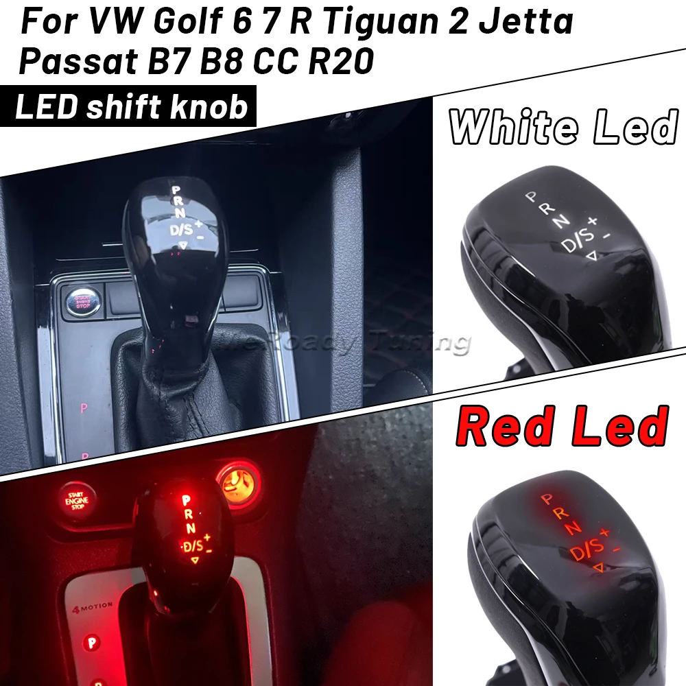 Auto DSG LED Shift Knob Gear Handle Lever for VW Golf 6 7 Passat B8 Tiguan MK2 CC Scirocco Jetta MK5 MK6 GLI Car Accessories
Auto DSG LED Shift Knob Gear Handle Lever for VW Golf 6 7 Passat B8 Tiguan MK2 CC Scirocco Jetta MK5 MK6 GLI Car Accessories