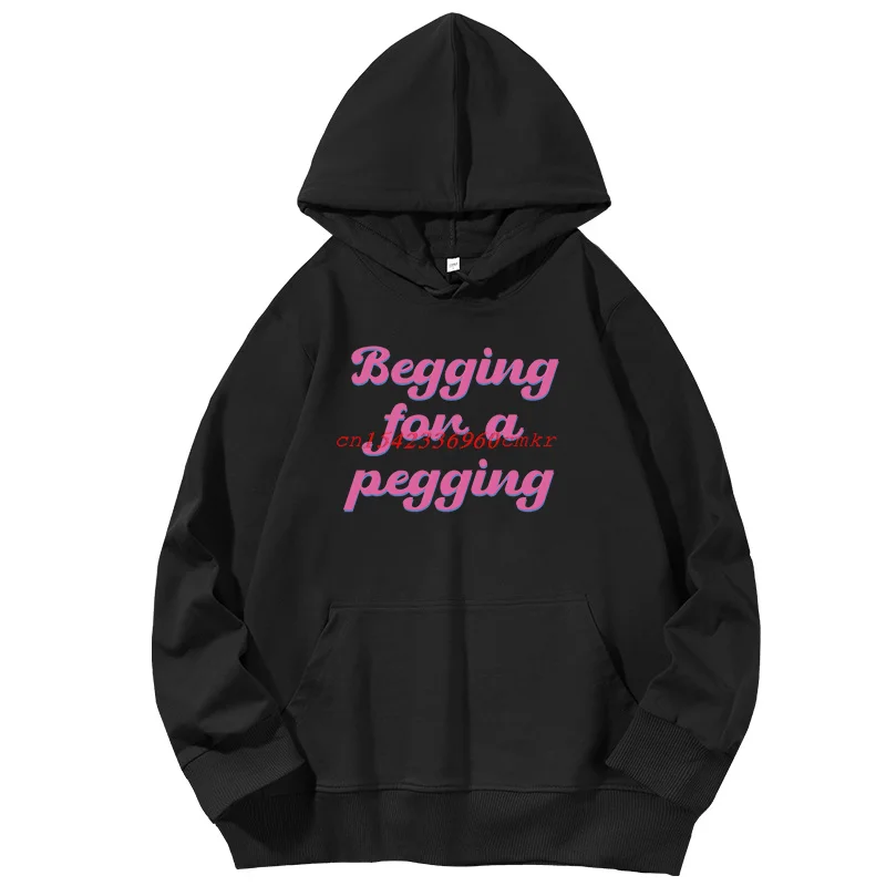 Begging For A Pegging Fashion New In Hoodies & Sweatshirts Birthday Gift Hooded Shirt Unisex Sports Sweatshirt Printed Sweater
Begging For A Pegging Fashion New In Hoodies & Sweatshirts Birthday Gift Hooded Shirt Unisex Sports Sweatshirt Printed Sweater