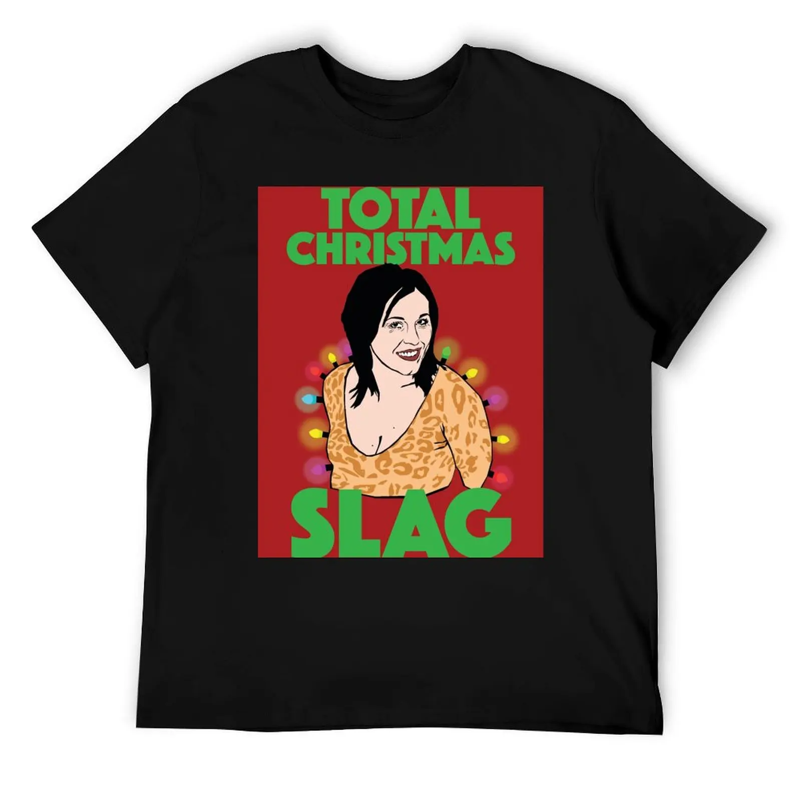 Kat Slater - TOTAL CHRISTMAS SLAG - Eastenders (Jessie Wallace) T-Shirt t shirt man designer cotton t shirts man 100% T-Shirt
Kat Slater - TOTAL CHRISTMAS SLAG - Eastenders (Jessie Wallace) T-Shirt t shirt man designer cotton t shirts man 100% T-Shirt