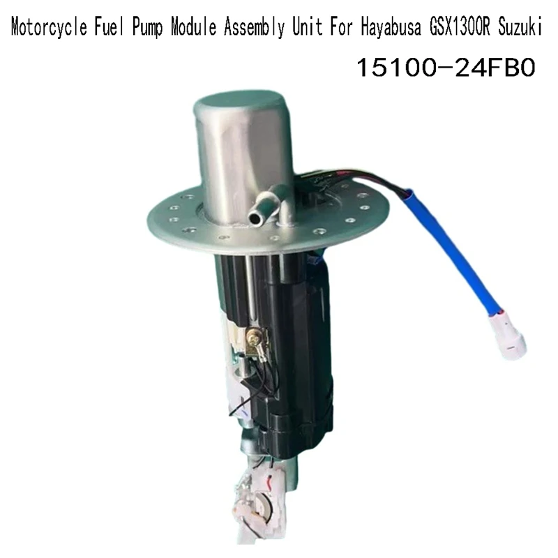 15100-24FB0 Motorcycle Fuel Pump Module Assembly Unit For Hayabusa GSX1300R Suzuki
15100-24FB0 Motorcycle Fuel Pump Module Assembly Unit For Hayabusa GSX1300R Suzuki