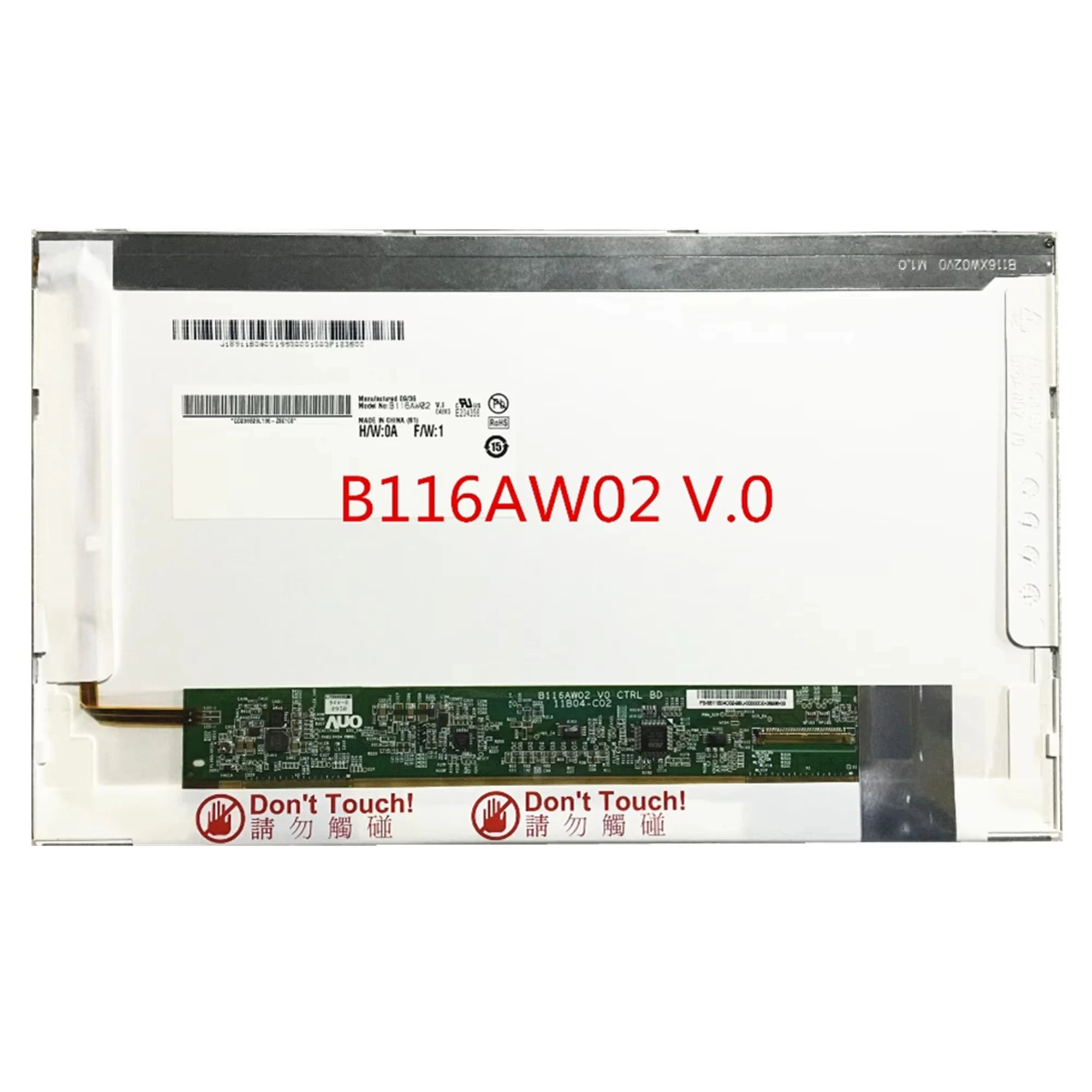 B116AW02 V.0 N116L6-L02 LP116WSA-TLA1 11.6'' Laptop LCD Screen 1024*600 LVDS 40 Pins
B116AW02 V.0 N116L6-L02 LP116WSA-TLA1 11.6'' Laptop LCD Screen 1024*600 LVDS 40 Pins