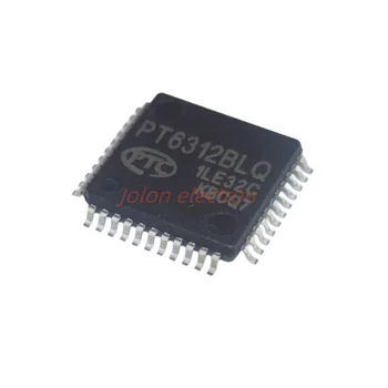Nuovo e originale PT6312BLQ PT6312 pacchetto QFP-44 chip chip di controllo del driver