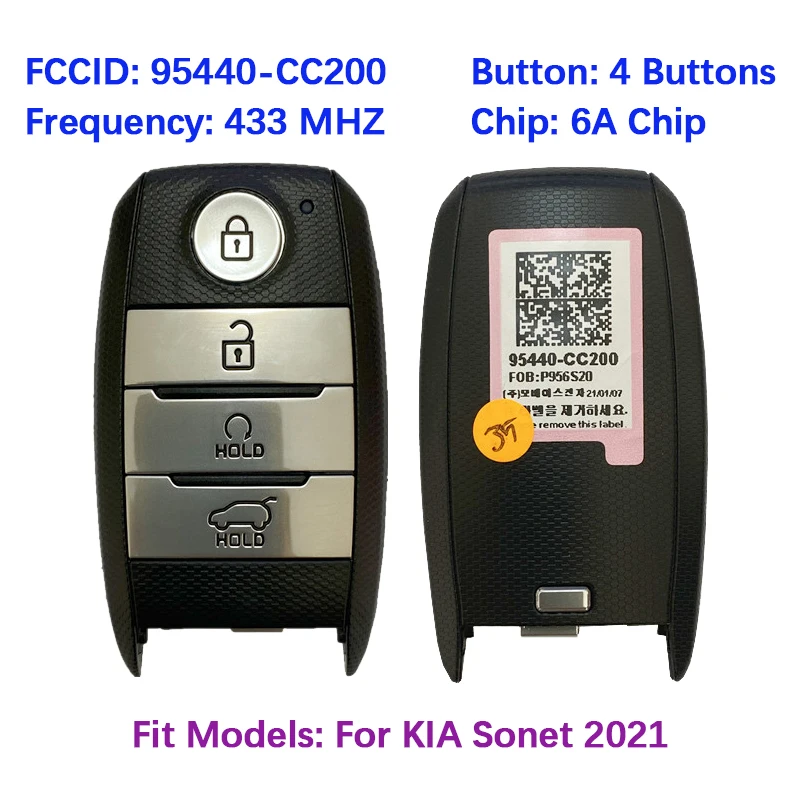 CN051129 Original 4 Buttons Smart Remote Control Key FCC 95440-CC200 6A Chip 433MHz Keyless Go For KIA Sonet 2021
CN051129 Original 4 Buttons Smart Remote Control Key FCC 95440-CC200 6A Chip 433MHz Keyless Go For KIA Sonet 2021