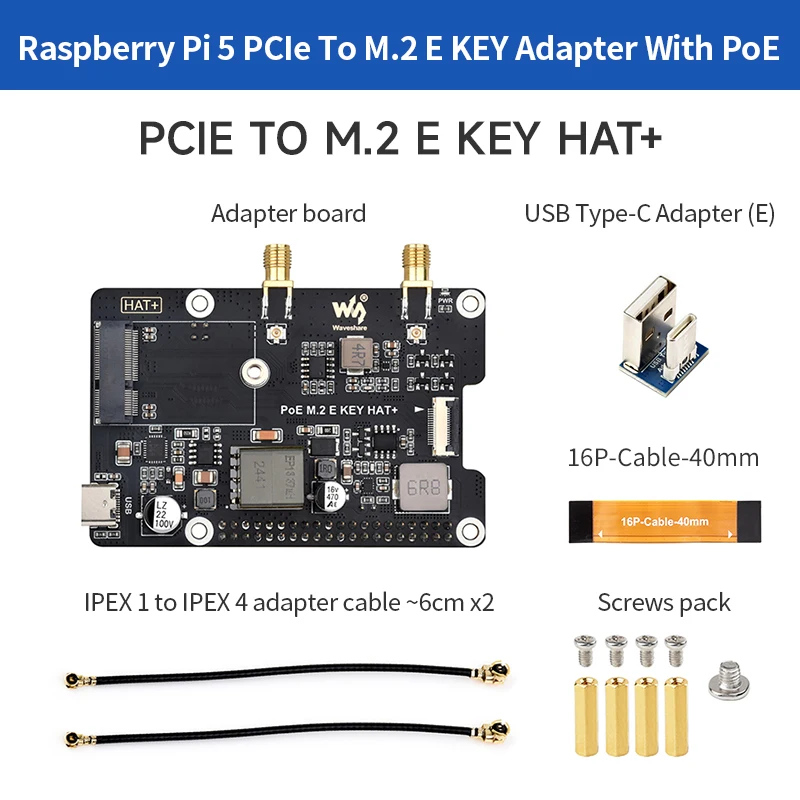 PCIe To M.2 E KEY HAT With POE Expansion Board Supports NGFF Wireless Network Card/Bluetooth For Raspberry Pi 5
PCIe To M.2 E KEY HAT With POE Expansion Board Supports NGFF Wireless Network Card/Bluetooth For Raspberry Pi 5