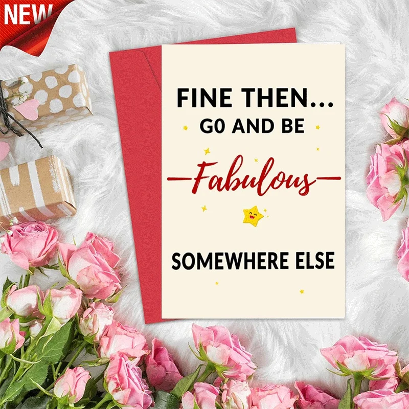 Sassy Farewell Greeting Card, Go Be Fabulous Somewhere Else Humorous Goodbye Card for Friends Colleagues
Sassy Farewell Greeting Card, Go Be Fabulous Somewhere Else Humorous Goodbye Card for Friends Colleagues