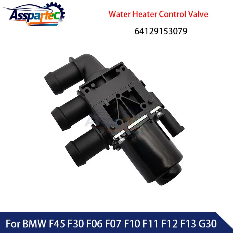 64129153079 64119147347 Car Heating Water Valve Water Heater Control Valve For BMW F45 F30 F06 F07 F10 F11 F12 F13 G30
64129153079 64119147347 Car Heating Water Valve Water Heater Control Valve For BMW F45 F30 F06 F07 F10 F11 F12 F13 G30