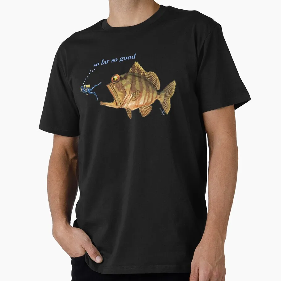 So Far So Good Scuba Diving Gift T-shirt 100% Cotton print tee Short Sleeve Graphic Clothes All size Tops S-6XL
So Far So Good Scuba Diving Gift T-shirt 100% Cotton print tee Short Sleeve Graphic Clothes All size Tops S-6XL