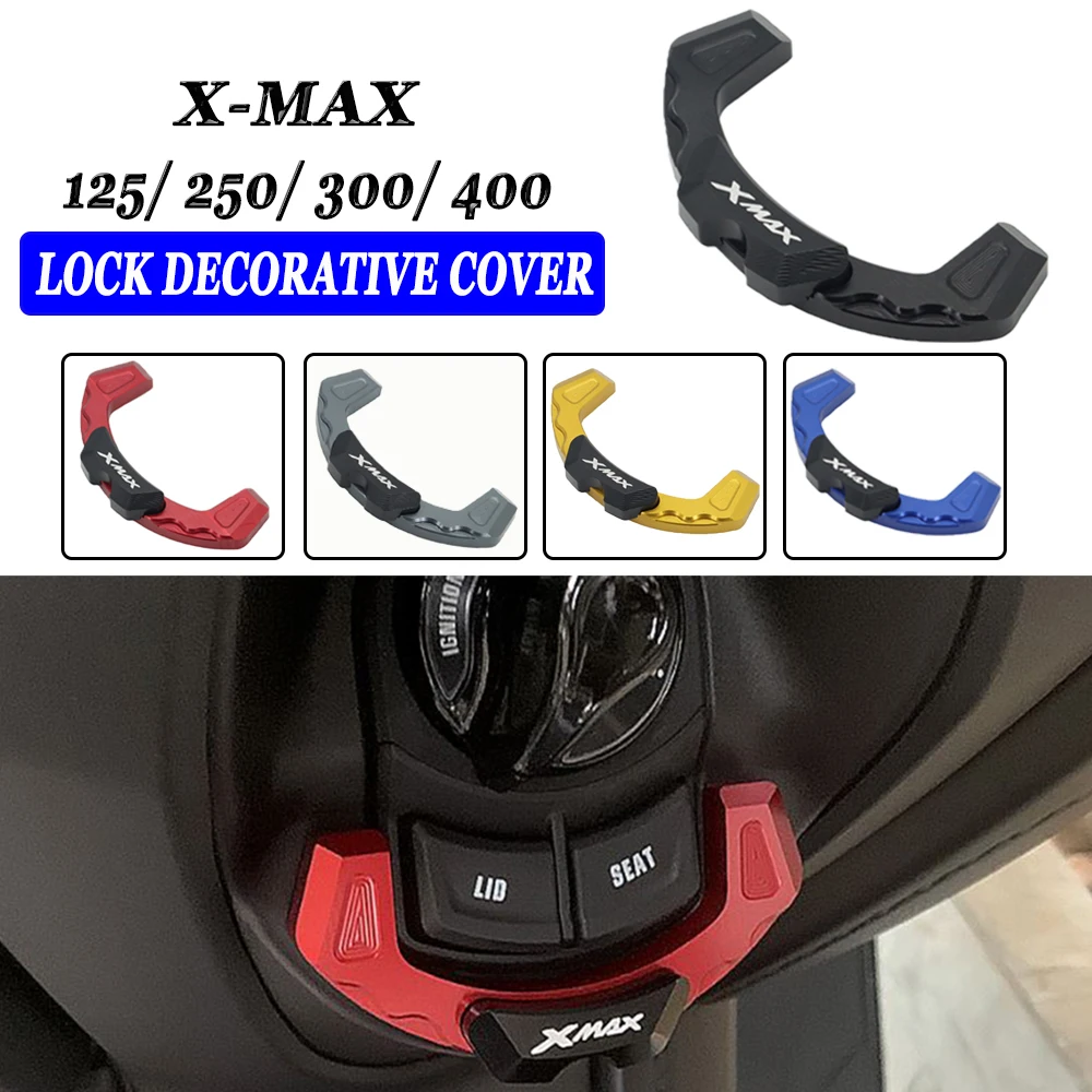 For YAMAHA XMAX400 XMAX300 XMAX250 XMAX125 X-MAX 400 300 250 125 Motorcycle Accessories Starter Lock Keyhole protective Cover
For YAMAHA XMAX400 XMAX300 XMAX250 XMAX125 X-MAX 400 300 250 125 Motorcycle Accessories Starter Lock Keyhole protective Cover