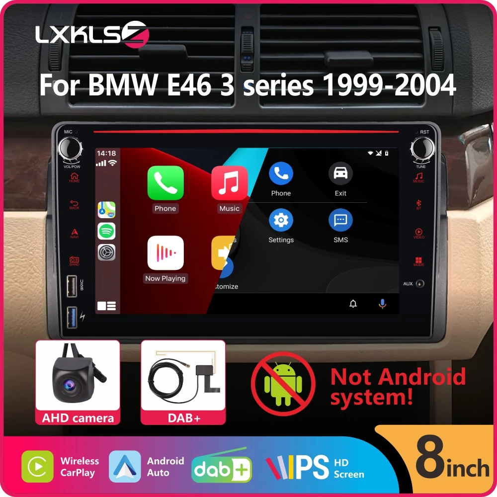 Car Radio with Wireless Carplay Android Auto for BMW E46 3 series 1999-2004 with 8" IPS Touch Screen DAB+ AHD Rear View Camera
Car Radio with Wireless Carplay Android Auto for BMW E46 3 series 1999-2004 with 8" IPS Touch Screen DAB+ AHD Rear View Camera
