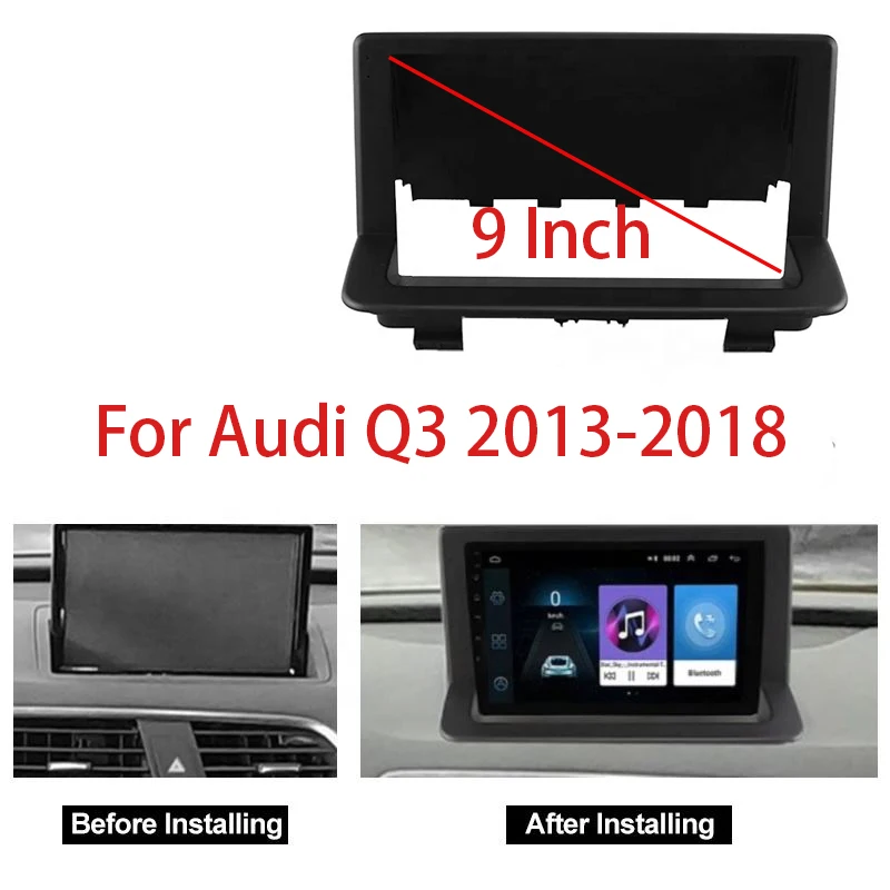 9 INCH Android Car frame Kit Fascia Panel For Audi Q3 2013- 2018 Frame ABS Android Big Screen Radio Audio Frame
9 INCH Android Car frame Kit Fascia Panel For Audi Q3 2013- 2018 Frame ABS Android Big Screen Radio Audio Frame