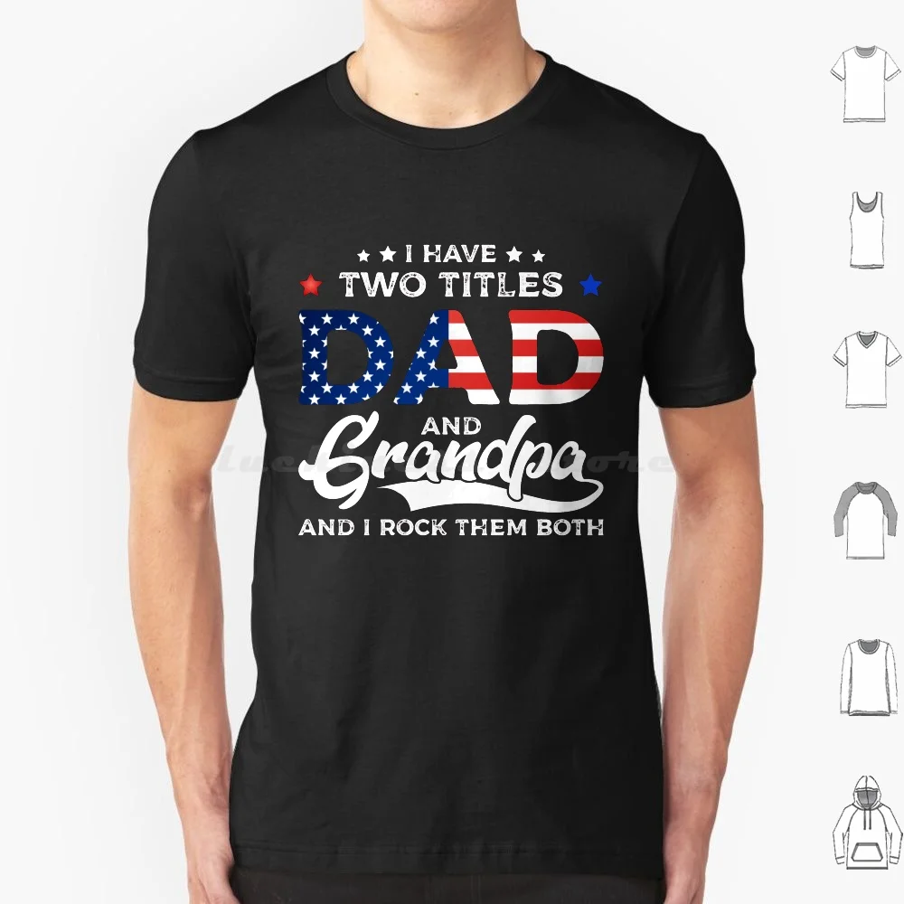 Happy Father's Day I Have Two Titles Dad And Grandpa Usaflag Футболка 6xl Хлопковая крутая футболка Dad Grandpa Brother Uncle Taurus
Happy Father's Day I Have Two Titles Dad And Grandpa Usaflag Футболка 6xl Хлопковая крутая футболка Dad Grandpa Brother Uncle Taurus