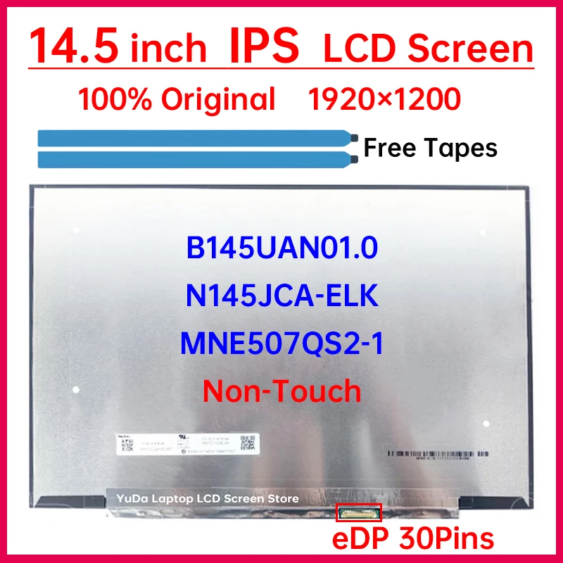 14,5-дюймовый ЖК-экран B145UAN01.0 N145JCA-ELK MNE507QS2-1 для Lenovo ThinkPad P14s Gen 5 21G2 21G3, матричная панель дисплея без сенсорного экрана
14,5-дюймовый ЖК-экран B145UAN01.0 N145JCA-ELK MNE507QS2-1 для Lenovo ThinkPad P14s Gen 5 21G2 21G3, матричная панель дисплея без сенсорного экрана