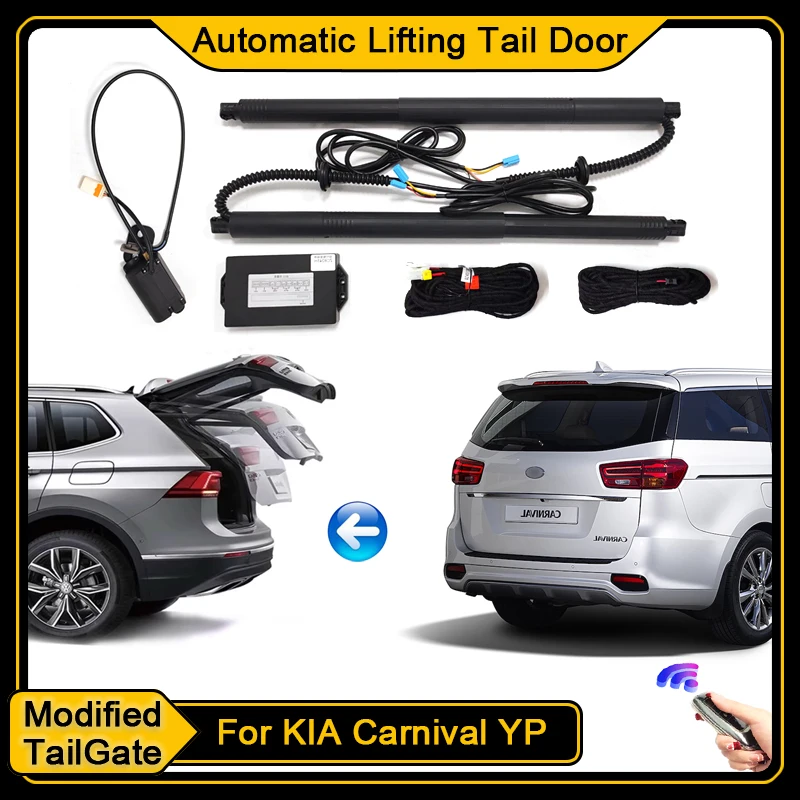 For KIA Carnival YP 2014~2024 Car Electric Tailgate Tail Gate Strut Vehicle Power Rear Door Lift System Kit for Trunk
For KIA Carnival YP 2014~2024 Car Electric Tailgate Tail Gate Strut Vehicle Power Rear Door Lift System Kit for Trunk