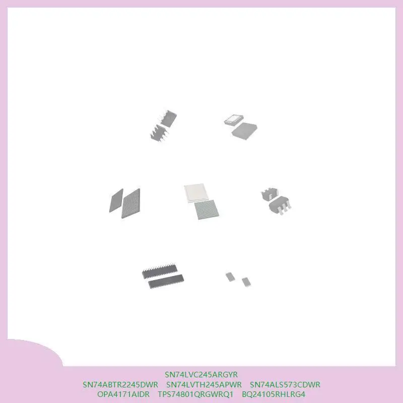 SN74LVC245ARGYR SN74ABTR2245DWR SN74LVTH245APWR SN74ALS573CDWR OPA4171AIDR TPS74801QRGWRQ1 BQ24105RHLRG4
SN74LVC245ARGYR SN74ABTR2245DWR SN74LVTH245APWR SN74ALS573CDWR OPA4171AIDR TPS74801QRGWRQ1 BQ24105RHLRG4
