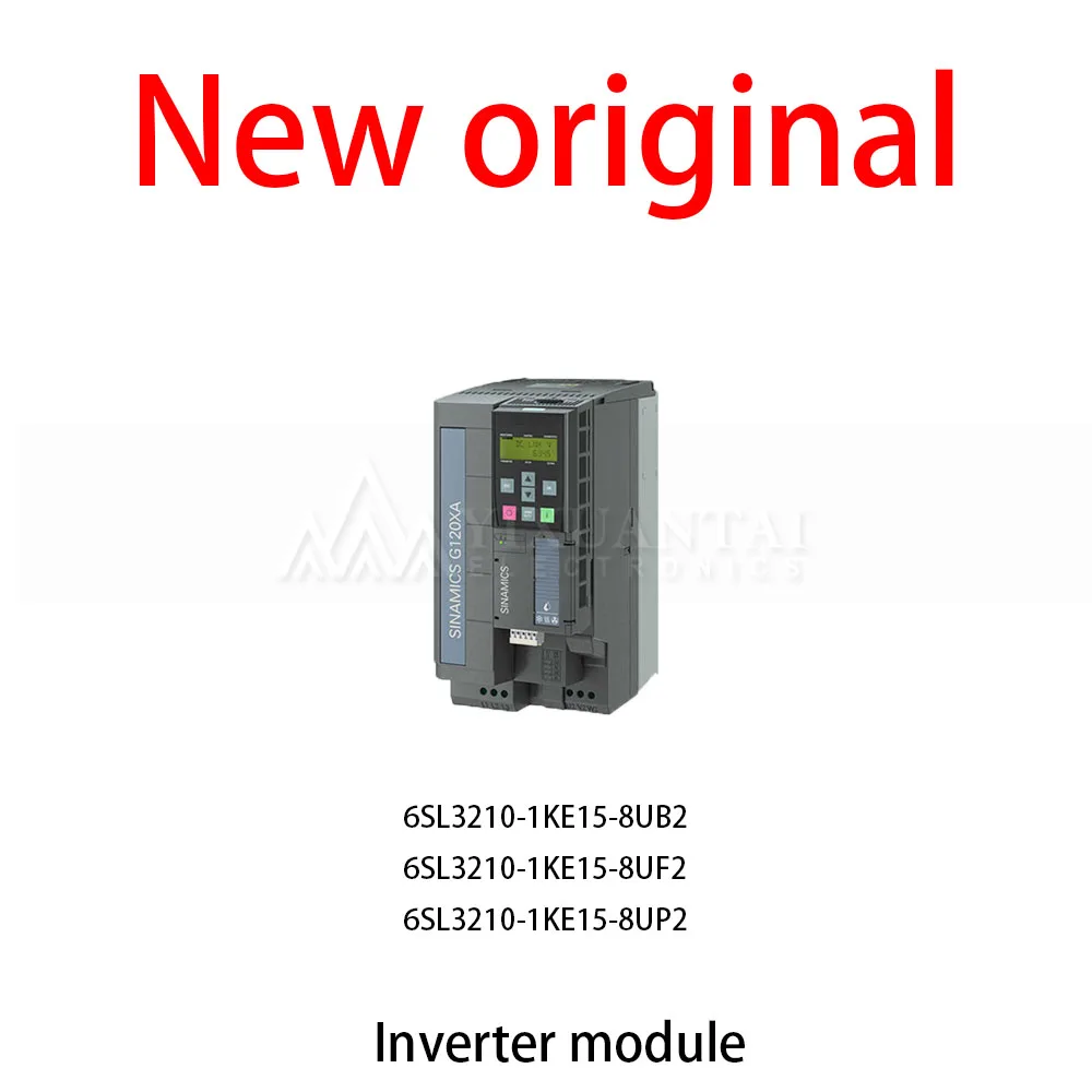 1Pcs/Lot New original 6SL3210-1KE15-8UB2 6SL3210-1KE15-8UF2 6SL3210-1KE15-8UP2 Inverter module
1Pcs/Lot New original 6SL3210-1KE15-8UB2 6SL3210-1KE15-8UF2 6SL3210-1KE15-8UP2 Inverter module