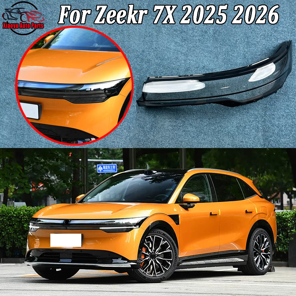 Front Headlamp Lamp Cover Transparent Headlight Shell Lens Plexiglass Replace The Original Lampshade 2025-2026 For Zeekr 7X
Front Headlamp Lamp Cover Transparent Headlight Shell Lens Plexiglass Replace The Original Lampshade 2025-2026 For Zeekr 7X