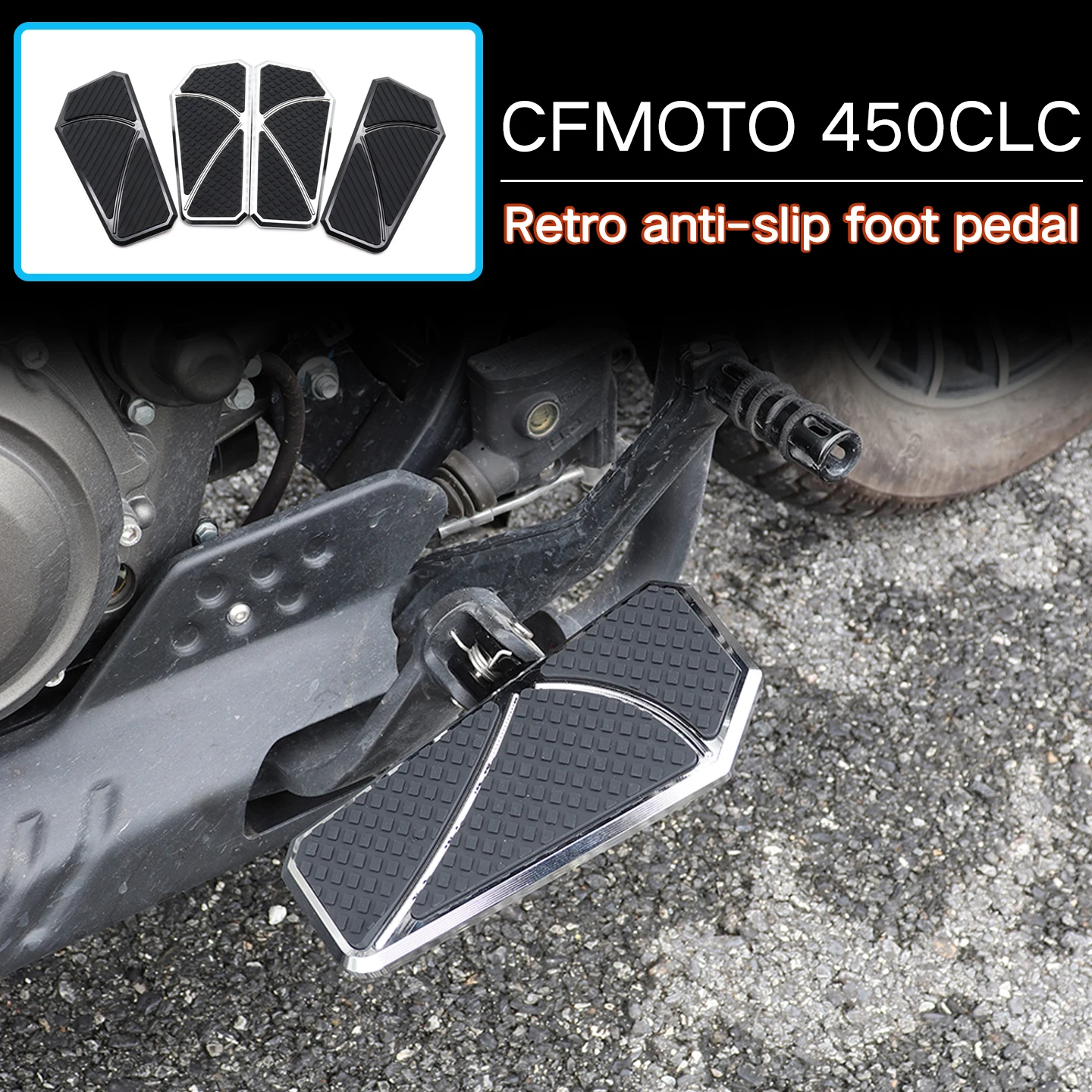 For CFMOTO 450CLC 2018-2024 Motorcycle Front&Rear Foot Rest Rider&Passenger Footboard Driver Wide Footrests
For CFMOTO 450CLC 2018-2024 Motorcycle Front&Rear Foot Rest Rider&Passenger Footboard Driver Wide Footrests