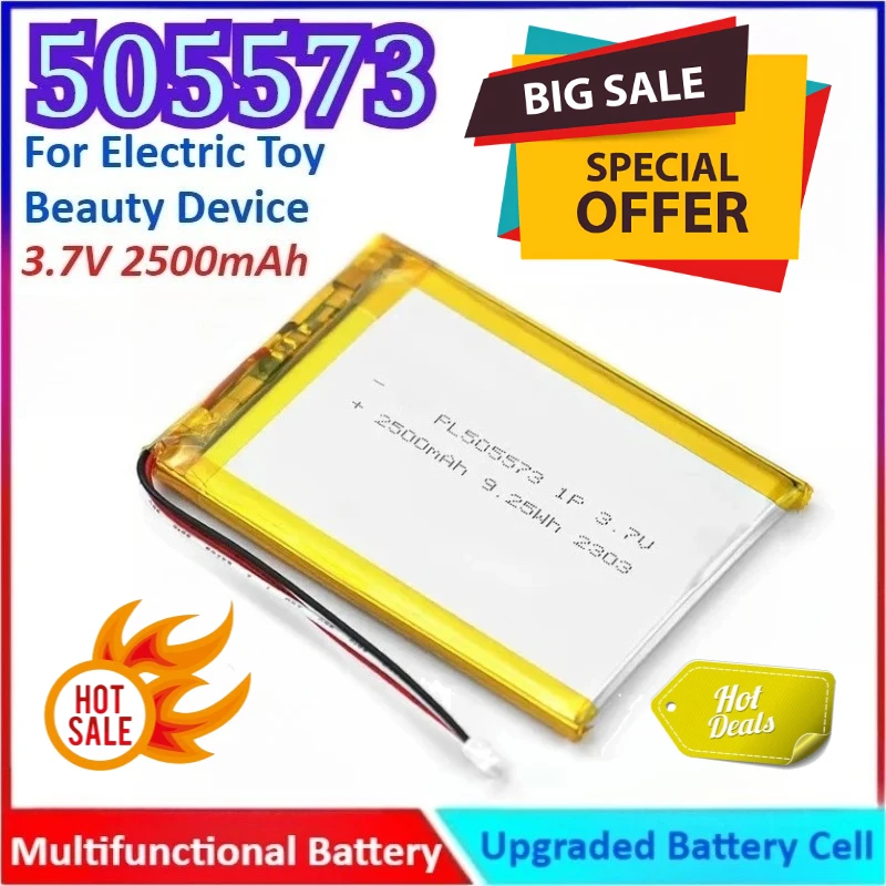 New 2500mAh 3.7V 505573 Multifunctional High Quality General-purpose Battery for Electric Toy / Beauty Device Battery
New 2500mAh 3.7V 505573 Multifunctional High Quality General-purpose Battery for Electric Toy / Beauty Device Battery