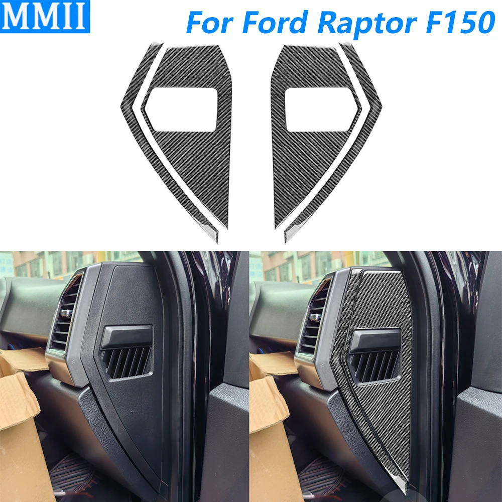 For Ford Raptor F150 F-150 2015-2020 Carbon Fiber Dashboard Side Air Outlet Vent Panel Decorative Cover Car Accessories Sticker
For Ford Raptor F150 F-150 2015-2020 Carbon Fiber Dashboard Side Air Outlet Vent Panel Decorative Cover Car Accessories Sticker
