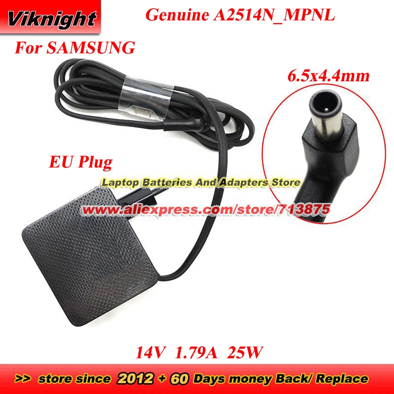 Genuine A2514N_MPNL 14V 1.79A 25W AC Adapter for SAMSUNG A2514_MPNL BN44-00917B Power Adapter with 6.5x4.4mm tip Charger
Genuine A2514N_MPNL 14V 1.79A 25W AC Adapter for SAMSUNG A2514_MPNL BN44-00917B Power Adapter with 6.5x4.4mm tip Charger