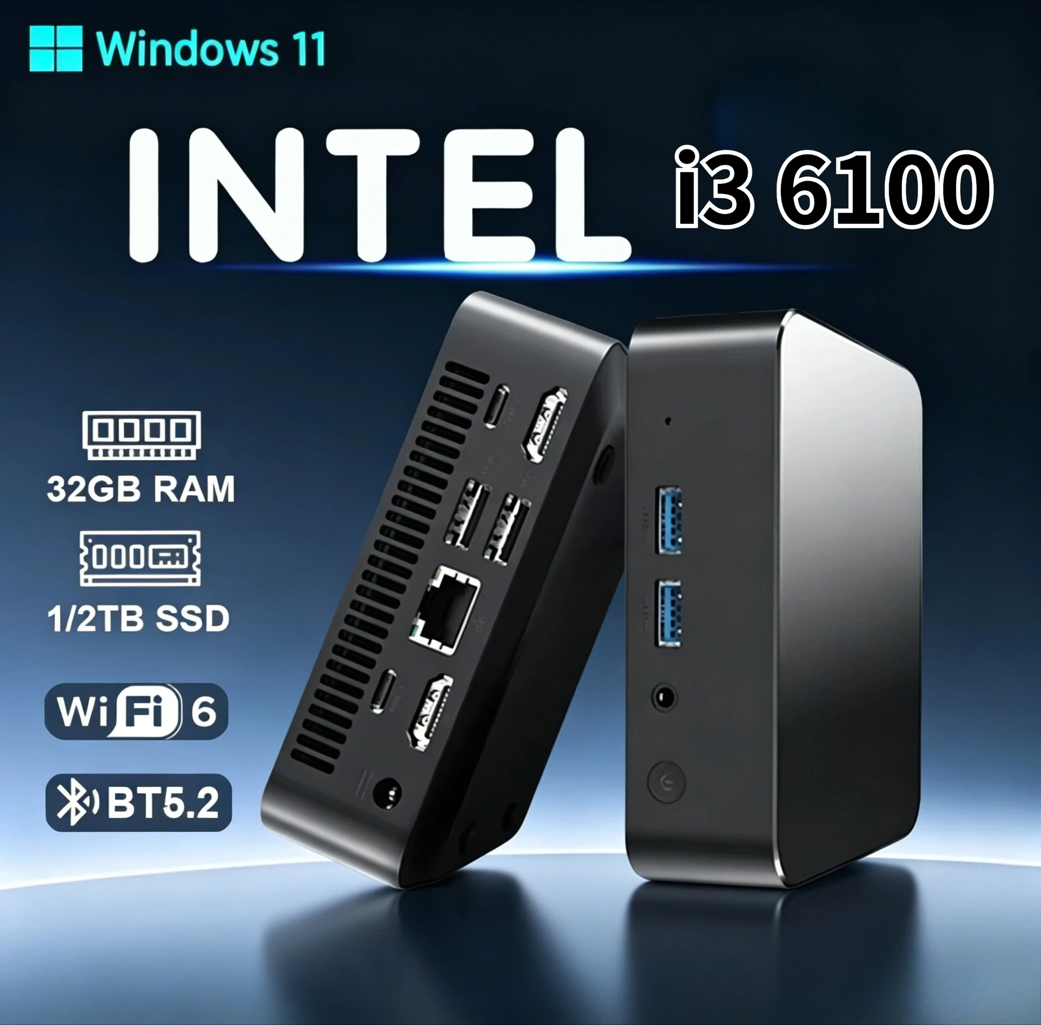MINI PC Windows 11 Pro Core i3 6100 10980HK 32GB RAM 1TB 2TB SSD WIFI 6 BT5.2 4K HD Mini Gaming Office Study Pc
MINI PC Windows 11 Pro Core i3 6100 10980HK 32GB RAM 1TB 2TB SSD WIFI 6 BT5.2 4K HD Mini Gaming Office Study Pc