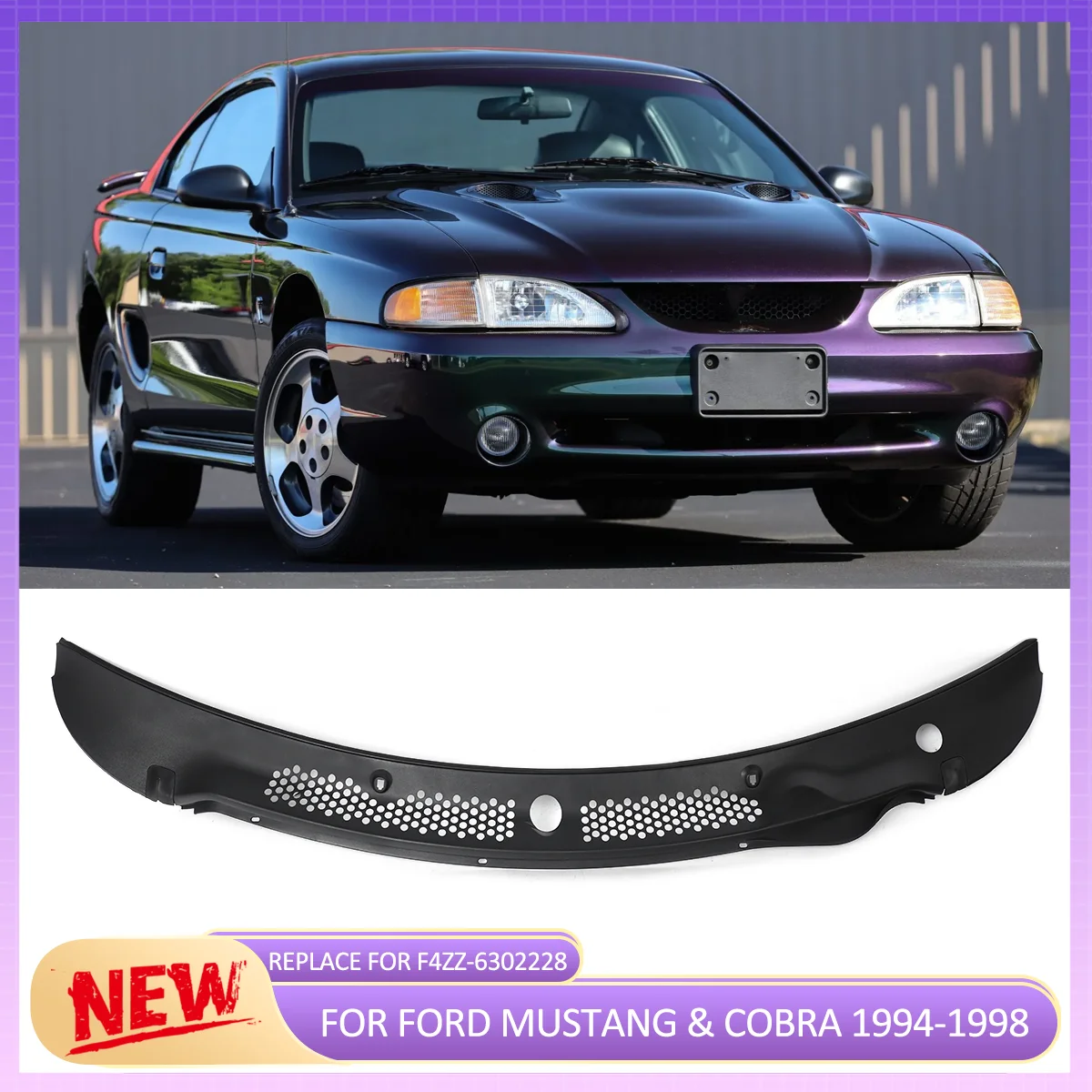 Вентиляционная решетка стеклоочистителя, панель, подходит для Ford Mustang и Cobra 1994-1998 годов, вентиляционная панель стеклоочистителя
Вентиляционная решетка стеклоочистителя, панель, подходит для Ford Mustang и Cobra 1994-1998 годов, вентиляционная панель стеклоочистителя