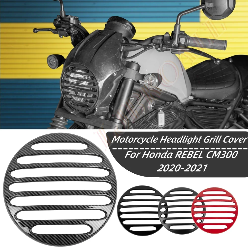Накладка на гриль фары CM300 для Honda Rebel CMX 300 2020-2021 CL300 CL 300 2023 защита передней фары мотоцикла аксессуары для гриля
Накладка на гриль фары CM300 для Honda Rebel CMX 300 2020-2021 CL300 CL 300 2023 защита передней фары мотоцикла аксессуары для гриля