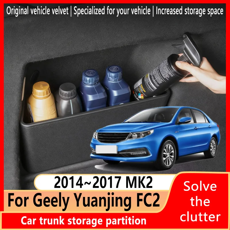 For Geely Yuanjing FC2 2014~2017 MK2 Thickening Trunk Storage Partition Multifunction Storage Auto Interior Parts Car Accessorie
For Geely Yuanjing FC2 2014~2017 MK2 Thickening Trunk Storage Partition Multifunction Storage Auto Interior Parts Car Accessorie
