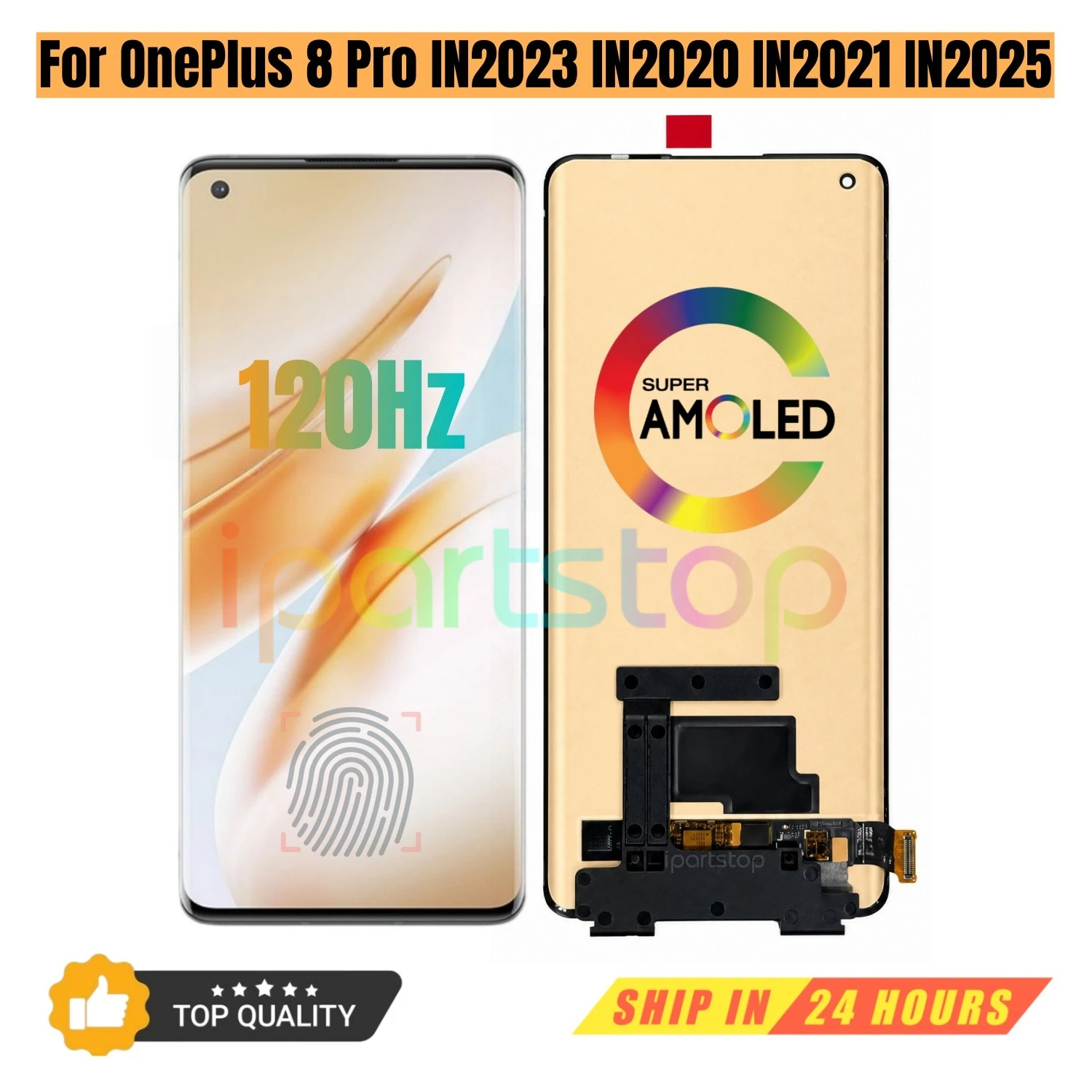 iParts Replacement Display for OnePlus 8 Pro 5G IN2023 IN2020 IN2021 IN2025 120Hz AMOLED Touch Screen With Frame Assembly OEM
iParts Replacement Display for OnePlus 8 Pro 5G IN2023 IN2020 IN2021 IN2025 120Hz AMOLED Touch Screen With Frame Assembly OEM