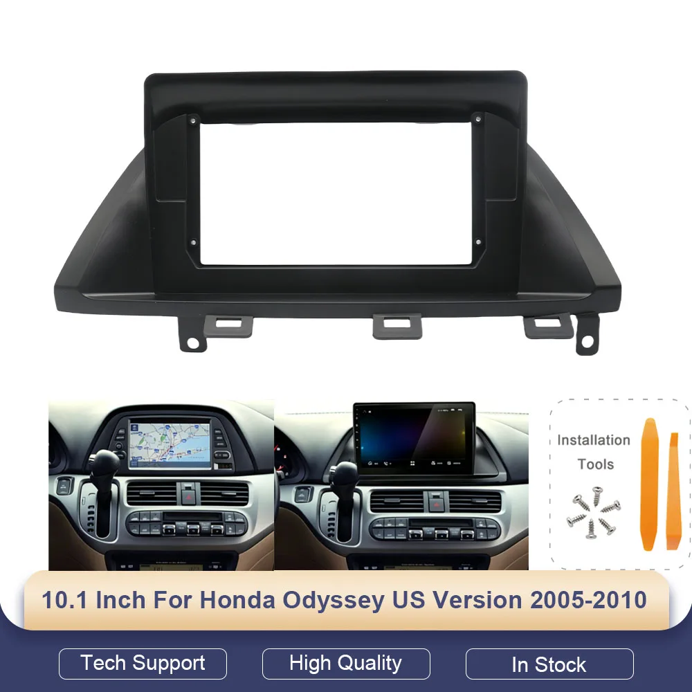 10 Inch Android Radio Dash Fitting Panel Kit for Honda Odyssey US Version 2005-2010 Car Frame Fascia Adapter Canbus Box
10 Inch Android Radio Dash Fitting Panel Kit for Honda Odyssey US Version 2005-2010 Car Frame Fascia Adapter Canbus Box
