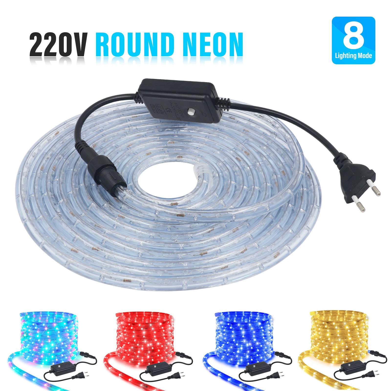 220V Round Neon LED Strip 36Leds/m 360 Degree RGB/White/Red/Blue/Green Christmas Flex Neon Light Tape IP67 with 8 Modes EU Plug
220V Round Neon LED Strip 36Leds/m 360 Degree RGB/White/Red/Blue/Green Christmas Flex Neon Light Tape IP67 with 8 Modes EU Plug