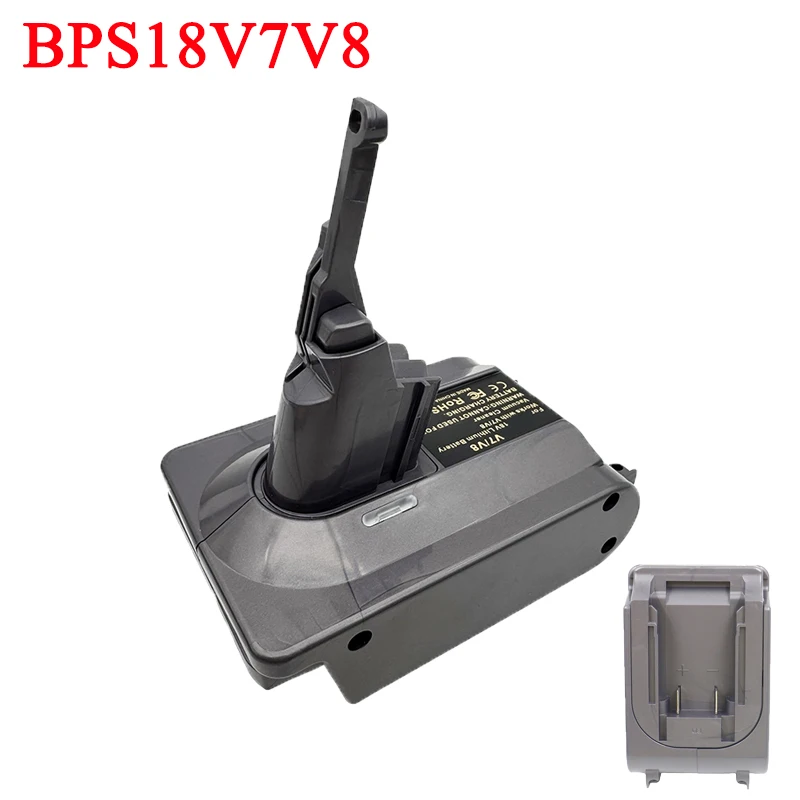 For Black Decker 18V Lithium Batteries Compatible with For Dyson V7 V8 Series Vacuum Cleaner BPS18V7V8 Battery Adapter Converter
For Black Decker 18V Lithium Batteries Compatible with For Dyson V7 V8 Series Vacuum Cleaner BPS18V7V8 Battery Adapter Converter