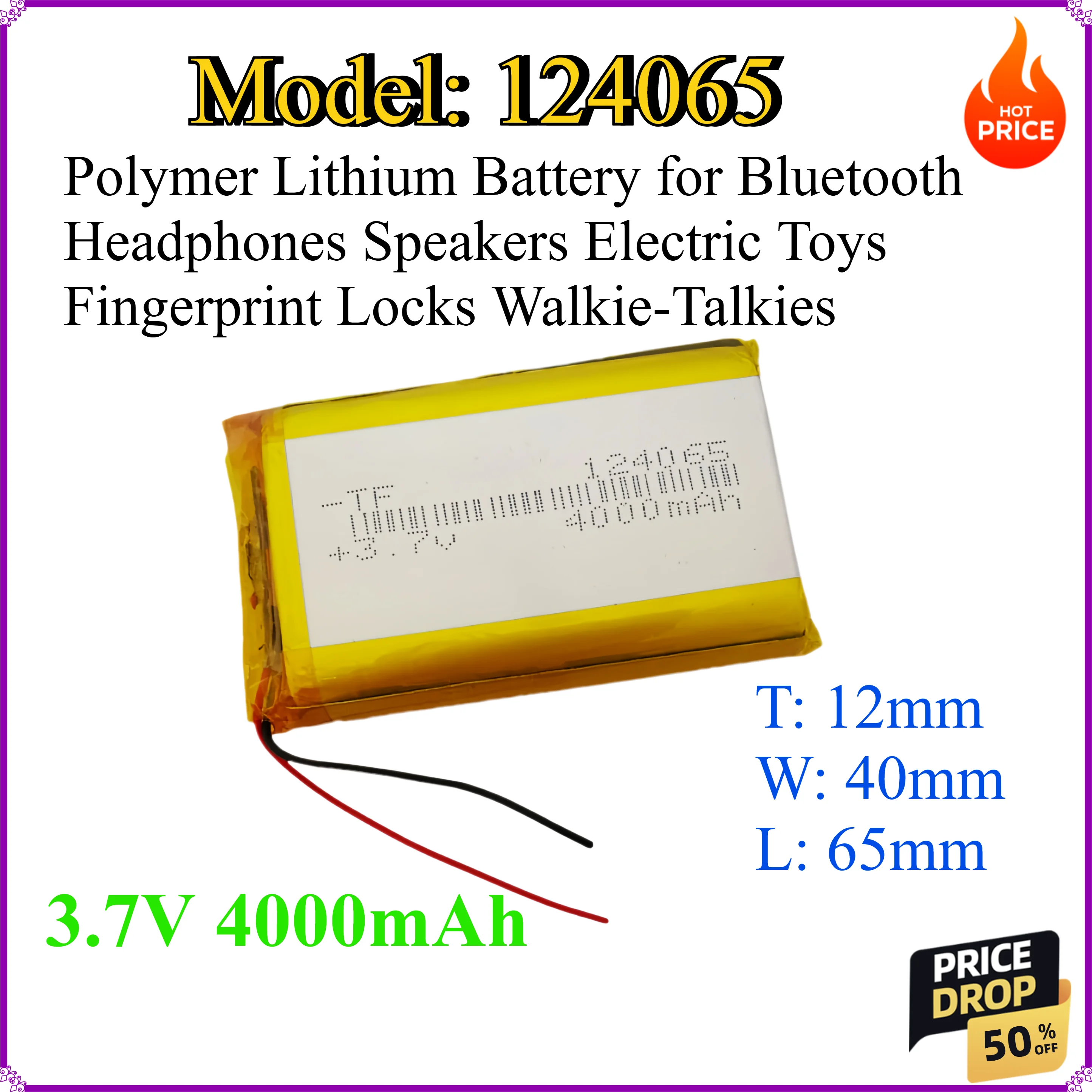 124065 4000mAh 3.7V Polymer Lithium Battery for Bluetooth Headphones Speakers Electric Toys Fingerprint Locks Walkie-Talkies
124065 4000mAh 3.7V Polymer Lithium Battery for Bluetooth Headphones Speakers Electric Toys Fingerprint Locks Walkie-Talkies