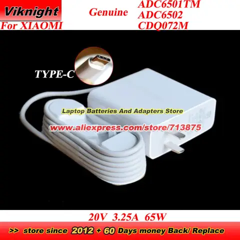 Véritable adaptateur secteur 20V 3,25a 65W ADC6501TM CDQ072M ADC650 pour XIAOMI 171501-AF 171501-AQ 161301-FF 161301-EA 161301-FB 161301-DA