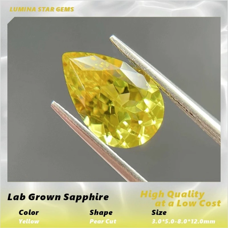 L-Lab Grown Sapphire Pear Shape Yellow Color VVS1 Gemstone for Diy Advanced Jewelry Making Materials Selectable Certificate
L-Lab Grown Sapphire Pear Shape Yellow Color VVS1 Gemstone for Diy Advanced Jewelry Making Materials Selectable Certificate