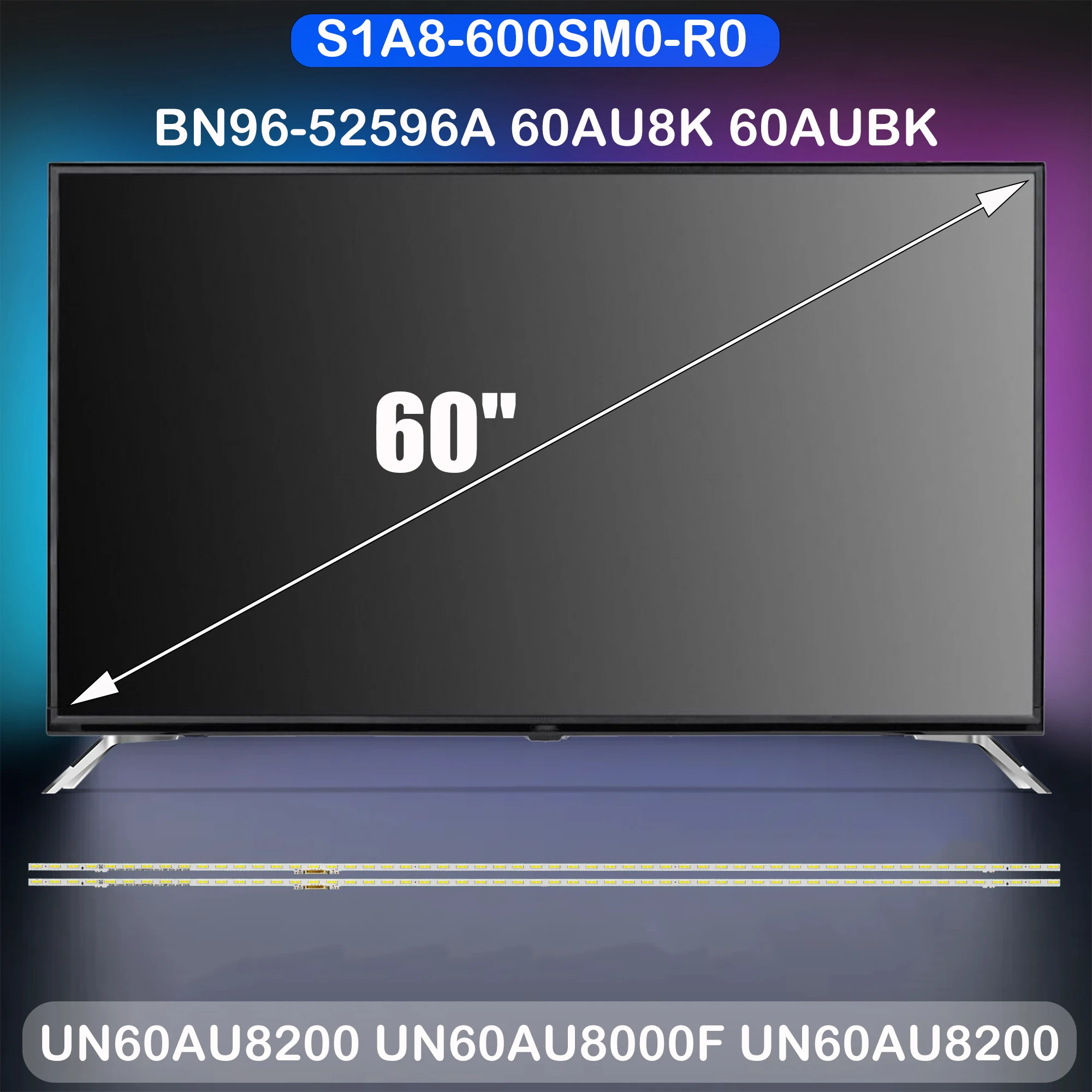 Лента светодиодной подсветки для UN60AU8200F UE60CU8500 UE60CU8000 UE60BU8072 UE60BU8075 UE60BU8572 UE60BU8510 UE60BU8570 UA60BU8000S
Лента светодиодной подсветки для UN60AU8200F UE60CU8500 UE60CU8000 UE60BU8072 UE60BU8075 UE60BU8572 UE60BU8510 UE60BU8570 UA60BU8000S