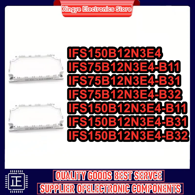 IFS150B12N3E4 IFS75B12N3E4-B11 IFS75B12N3E4-B31 IFS75B12N3E4-B32 IFS150B12N3E4-B11 IFS150B12N3E4-B31 IFS150B12N3E4-B32 MODULE
IFS150B12N3E4 IFS75B12N3E4-B11 IFS75B12N3E4-B31 IFS75B12N3E4-B32 IFS150B12N3E4-B11 IFS150B12N3E4-B31 IFS150B12N3E4-B32 MODULE