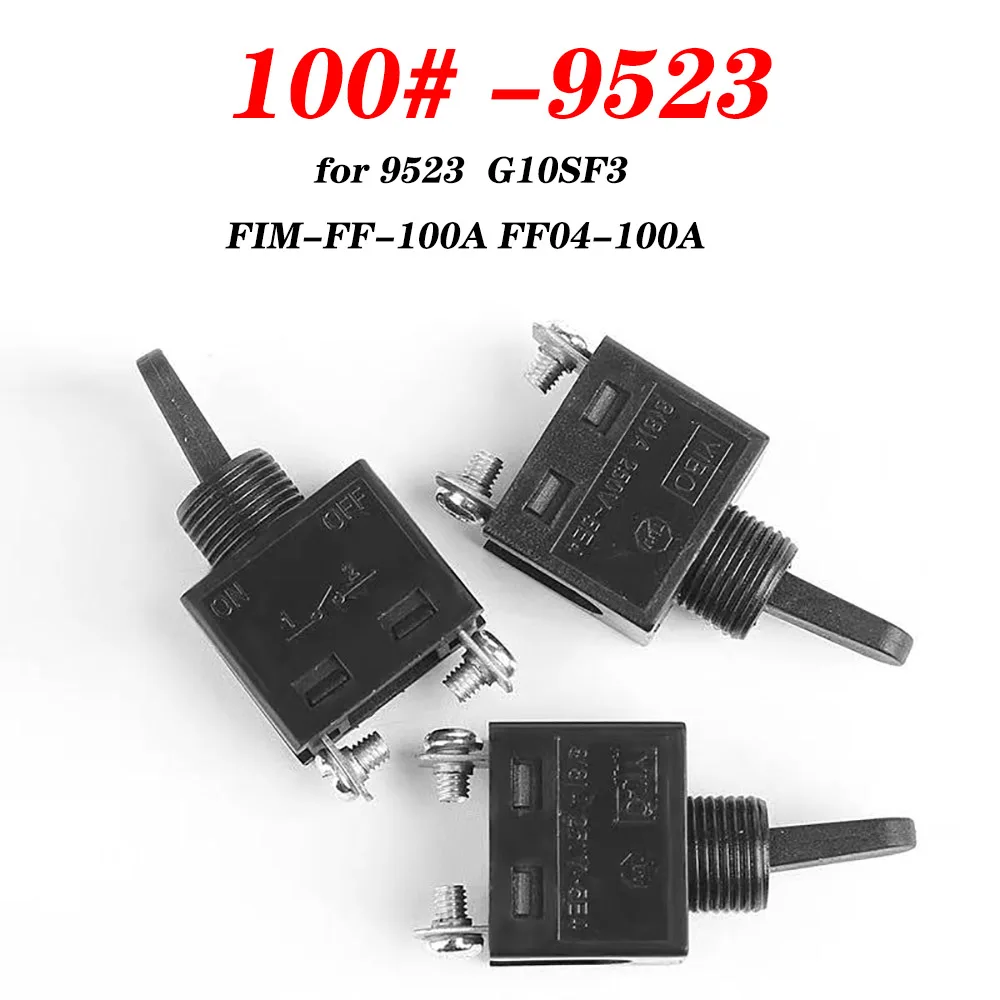 Switch Angle Grinder Power Tool Accessories 9523 100# Power Tool Accessories Angle Grinder Switch 
Switch Angle Grinder Power Tool Accessories 9523 100# Power Tool Accessories Angle Grinder Switch