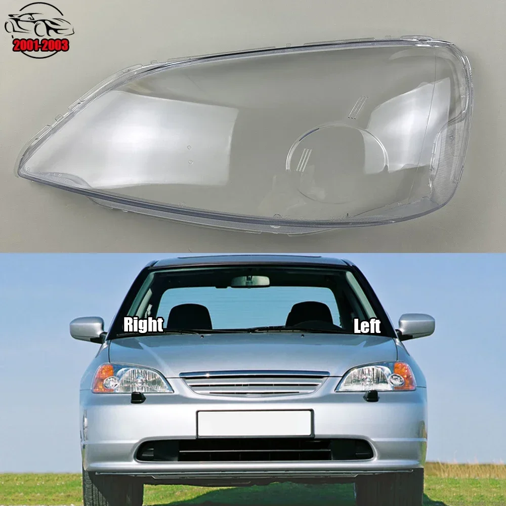 For Honda Civic 2001-2003 Car Front Headlight Lens Cover Headlamp Lampshade Lampcover Head Lamp Light Covers Shell Glass
For Honda Civic 2001-2003 Car Front Headlight Lens Cover Headlamp Lampshade Lampcover Head Lamp Light Covers Shell Glass