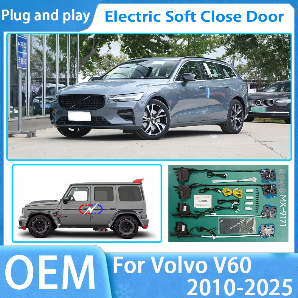 for Volvo V60 2010-2025 OEM Car Soft Close Door System Automatic Electric Auto Pull Power Latch Power Closing Quiet
for Volvo V60 2010-2025 OEM Car Soft Close Door System Automatic Electric Auto Pull Power Latch Power Closing Quiet