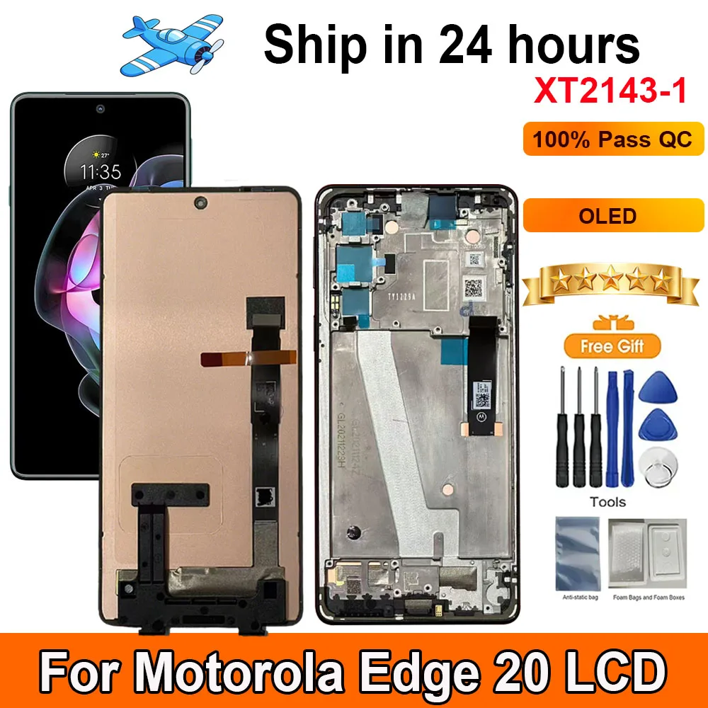 6.7”OLED Screen For Motorola Edge 20 LCD Display Touch Panel Digitizer Assembly Replacement LCD With Frame XT2143-1
6.7”OLED Screen For Motorola Edge 20 LCD Display Touch Panel Digitizer Assembly Replacement LCD With Frame XT2143-1