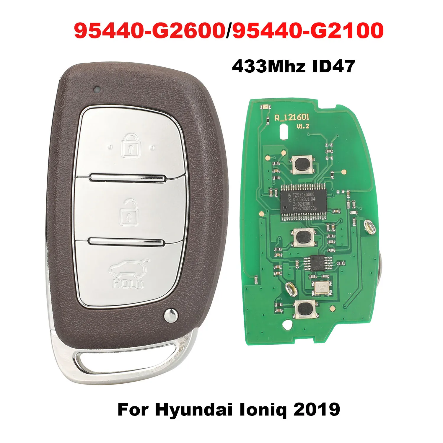 jingyuqin Remote Car Key Shell Cover Case For Hyundai Ioniq 2019 433MHz 95440-D2600 95440-G2100 ID47chip 3Buttons Smart Key
jingyuqin Remote Car Key Shell Cover Case For Hyundai Ioniq 2019 433MHz 95440-D2600 95440-G2100 ID47chip 3Buttons Smart Key