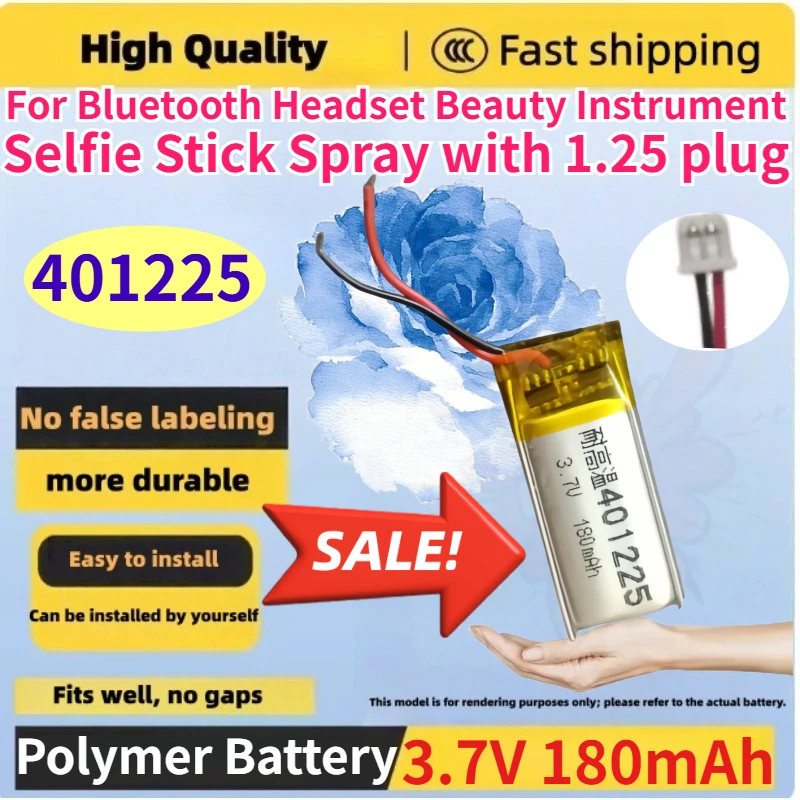 401225 3.7V 180mAh Li-polymer Battery for Bluetooth Headset Beauty Instrument Selfie Stick Spray Rechargeable Batteries
401225 3.7V 180mAh Li-polymer Battery for Bluetooth Headset Beauty Instrument Selfie Stick Spray Rechargeable Batteries